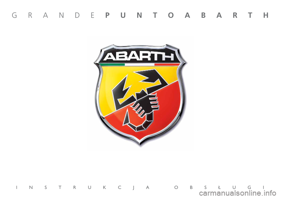 Abarth Grande Punto 2009  Instrukcja obsługi (in Polish) 