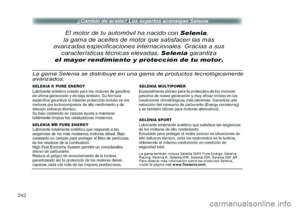 Lancia Flavia 2012 Manual de Empleo y Cuidado (in Spanish) 242 Lancia Flavia 2012 Manual de Empleo y Cuidado (in Spanish) 242