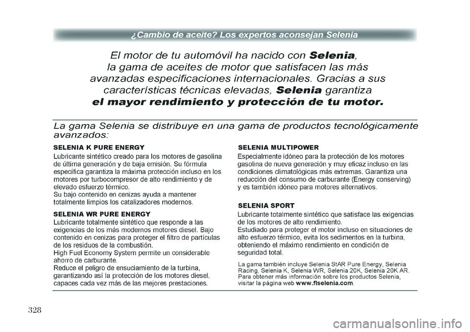 Lancia Thema 2012 Manual de Empleo y Cuidado (in Spanish) 328 Lancia Thema 2012 Manual de Empleo y Cuidado (in Spanish) 328