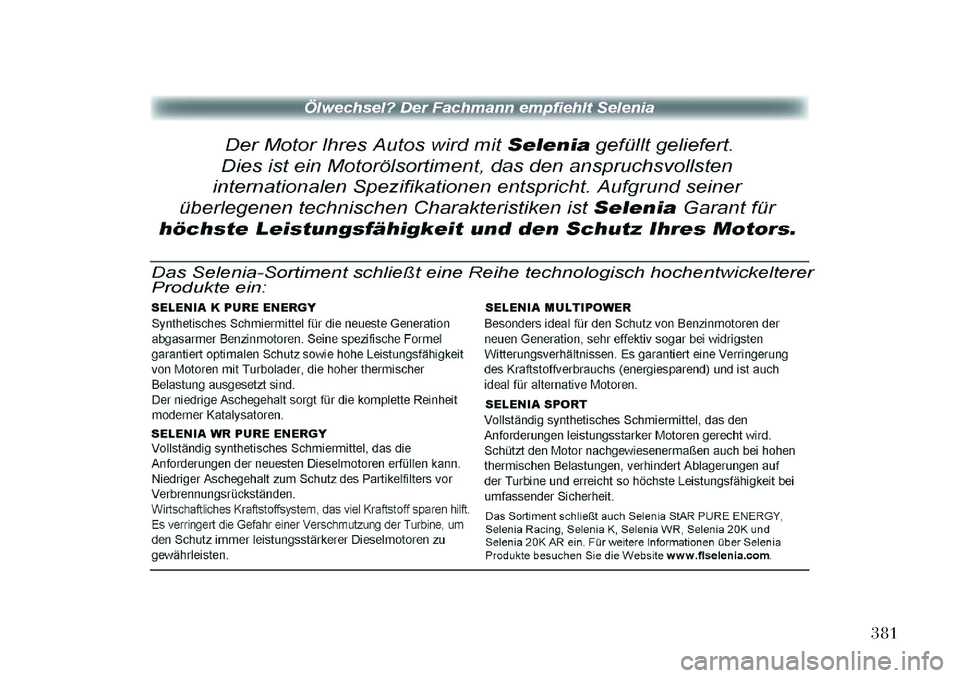 Lancia Voyager 2013 Betriebsanleitung (in German) 381 Lancia Voyager 2013 Betriebsanleitung (in German) 381
