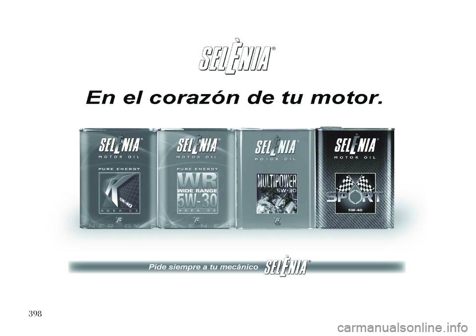 Lancia Voyager 2013 Manual de Empleo y Cuidado (in Spanish) 398 Lancia Voyager 2013 Manual de Empleo y Cuidado (in Spanish) 398