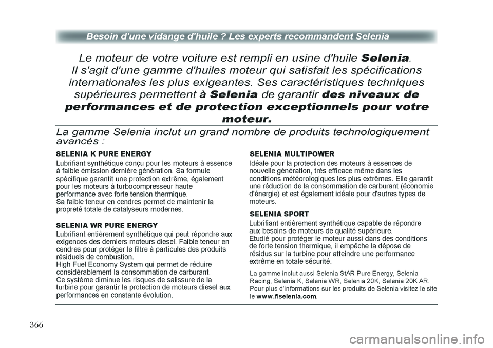Lancia Voyager 2011  Notice dentretien (in French) 366  