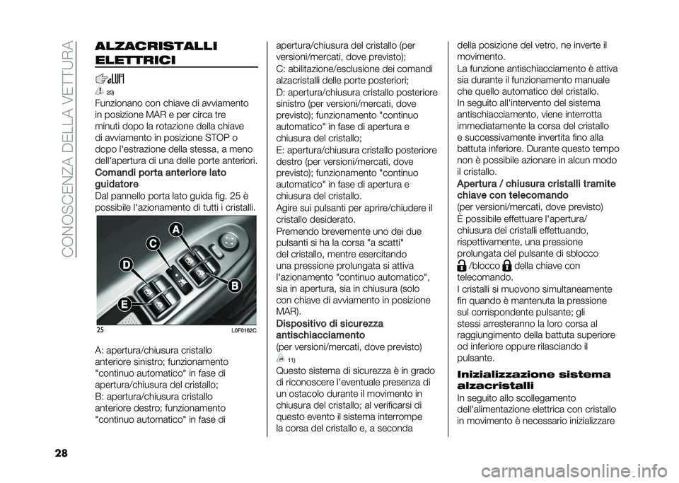 Lancia Ypsilon 2021  Libretto Uso Manutenzione (in Italian) ���+�$�+� ��/�$�@���"�/�����6�/�>�>�:�*�
�� �������������
���������
�7�2�6
�9�������	�� ��� ����	�� �� �	����	�
���
�
�� ��������� 