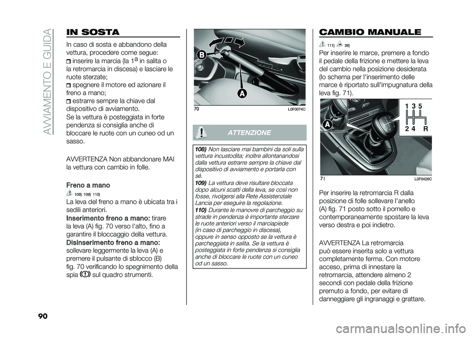 Lancia Ypsilon 2021  Libretto Uso Manutenzione (in Italian) ���6�6�<��5�/�$�>�+��/��%�:�<�"�
�� ��
 ��	���
�<� ��	�� �� ����
�	 � �	���	����� �����	
���
�
���	� ��������� ���
� ������(
�������� �