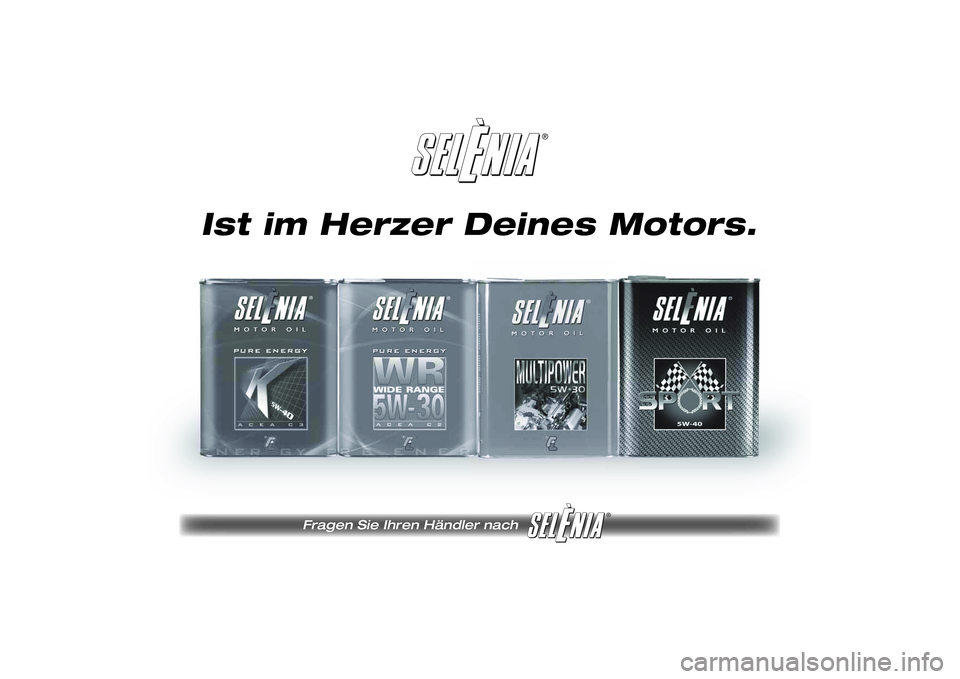 Lancia Ypsilon 2011 Betriebsanleitung (in German) ®
Fragen Sie Ihren Händler nach
®
Ist im Herzer Deines Motors. Lancia Ypsilon 2011 Betriebsanleitung (in German) ®
Fragen Sie Ihren Händler nach
®
Ist im Herzer Deines Motors.