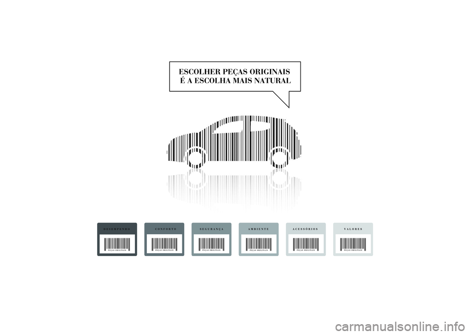 Lancia Ypsilon 2012 Manual de Uso e Manutenção (in Portuguese) Lancia Ypsilon 2012 Manual de Uso e Manutenção (in Portuguese)