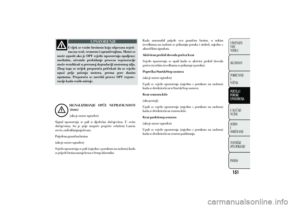 Lancia Ypsilon 2021 Knjižica s uputama za uporabu i održavanje (in Croatian) Lancia Ypsilon 2021 Knjižica s uputama za uporabu i održavanje (in Croatian)