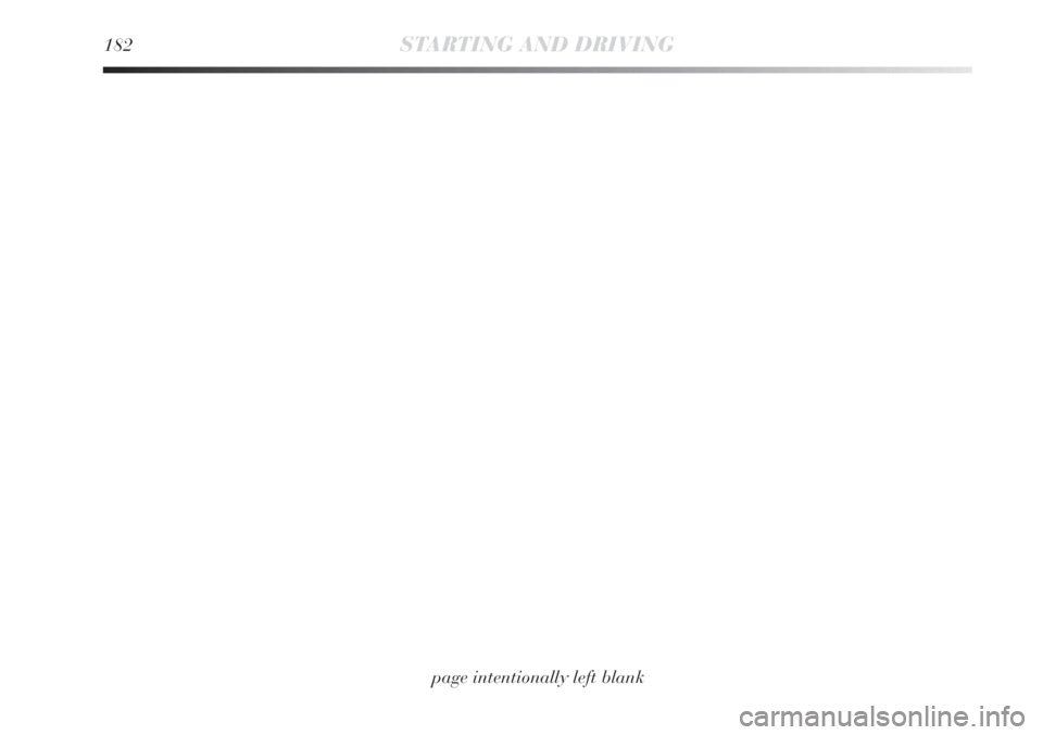 Lancia Delta 2011 Owner handbook (in English) 182STARTING AND DRIVING
page intentionally left blank Lancia Delta 2011 Owner handbook (in English) 182STARTING AND DRIVING
page intentionally left blank