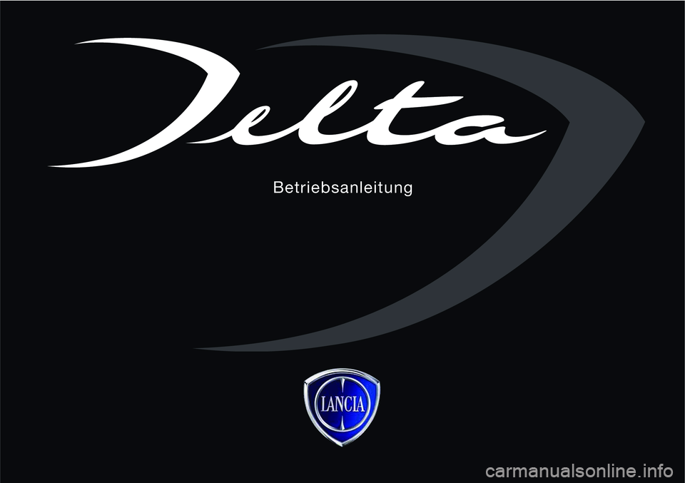 Lancia Delta 2015  Betriebsanleitung (in German) Betriebsanleitung 