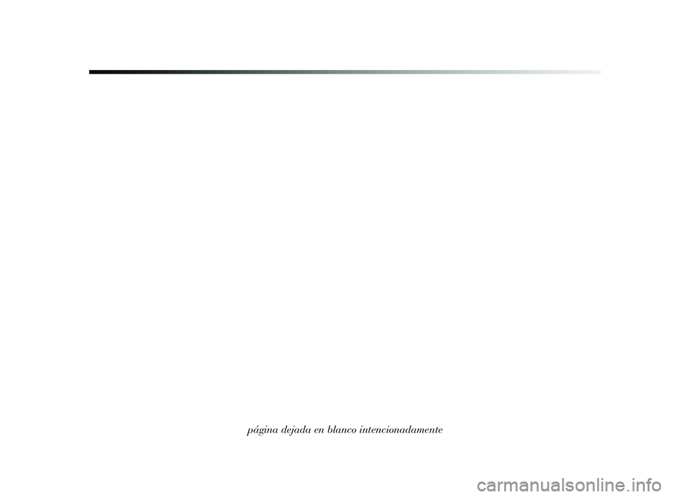 Lancia Delta 2015  Manual de Empleo y Cuidado (in Spanish) página dejada en blanco intencionadamente
001-154 Delta ES 1ed  03/03/14  16.47  Pagina 6 
