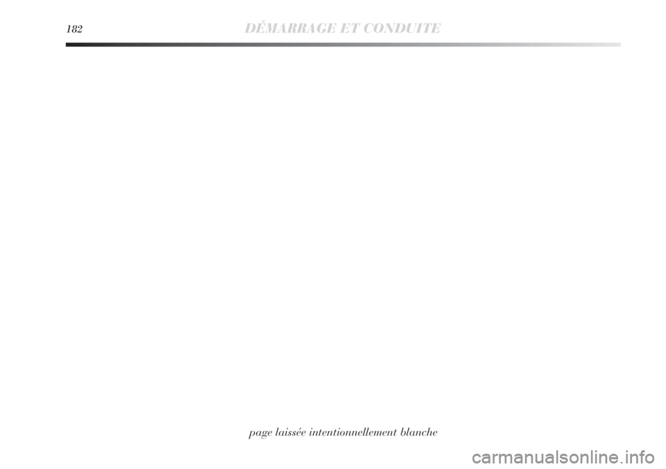 Lancia Delta 2011  Notice dentretien (in French) 182DÉMARRAGE ET CONDUITE
page laissée intentionnellement blanche 