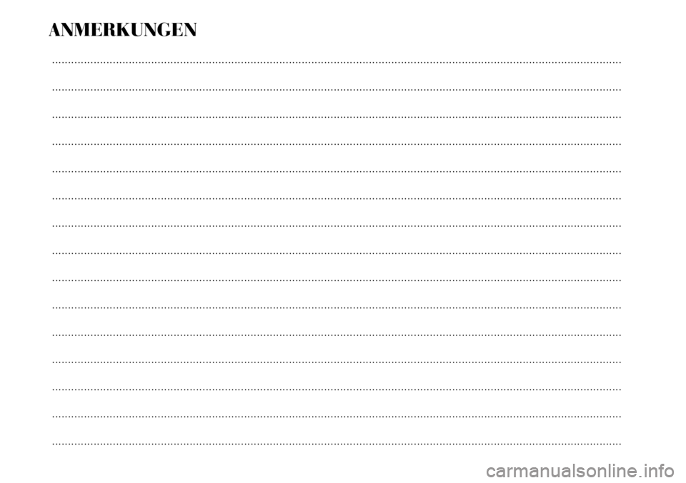 Lancia Musa 2011  Betriebsanleitung (in German) ANMERKUNGEN
..................................................................................................................................................................................
.........