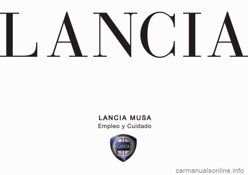Lancia Musa 2007  Manual de Empleo y Cuidado (in Spanish) 