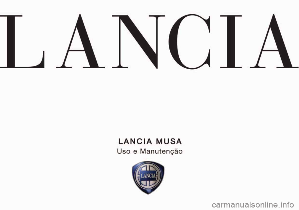 Lancia Musa 2007  Manual de Uso e Manutenção (in Portuguese) 