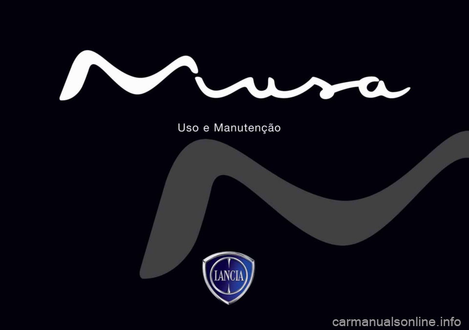 Lancia Musa 2009  Manual de Uso e Manutenção (in Portuguese) 