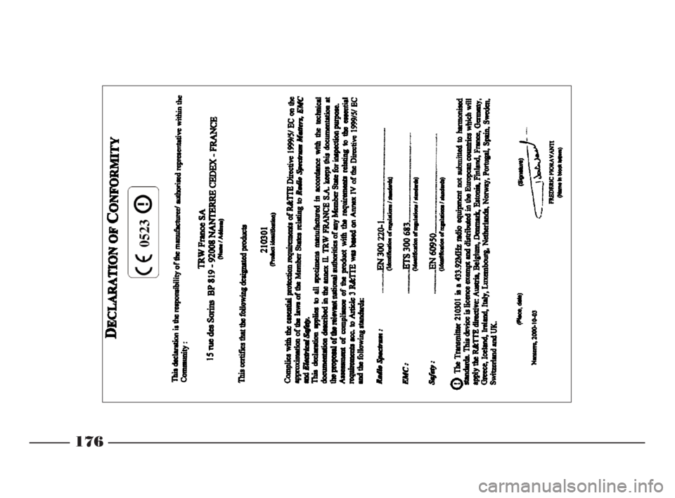 Lancia Ypsilon 2001 Libretto Uso Manutenzione (in Italian) 176
4C168-176 ITA 11-03-2008 11:36 Pagina 176 Lancia Ypsilon 2001 Libretto Uso Manutenzione (in Italian) 176
4C168-176 ITA 11-03-2008 11:36 Pagina 176