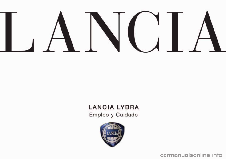 Lancia Lybra 2005  Manual de Empleo y Cuidado (in Spanish) 