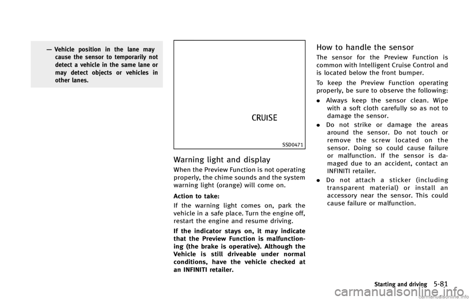 INFINITI FX 2013 Manual Online SSD0471
Warning light and displayGUID-F05BFAA4-6C4A-4B6F-9C5D-316F526FB2AD INFINITI FX 2013 Manual Online SSD0471
Warning light and displayGUID-F05BFAA4-6C4A-4B6F-9C5D-316F526FB2AD