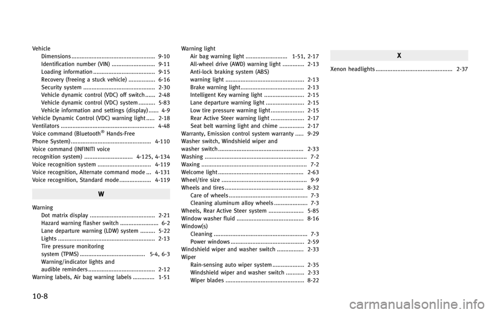 INFINITI FX 2013 Owners Manual 10-8 INFINITI FX 2013 Owners Manual 10-8