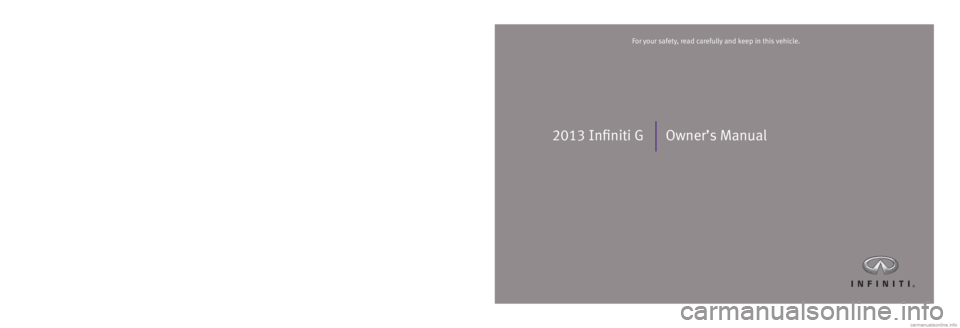 INFINITI G SEDAN 2013  Owners Manual 
