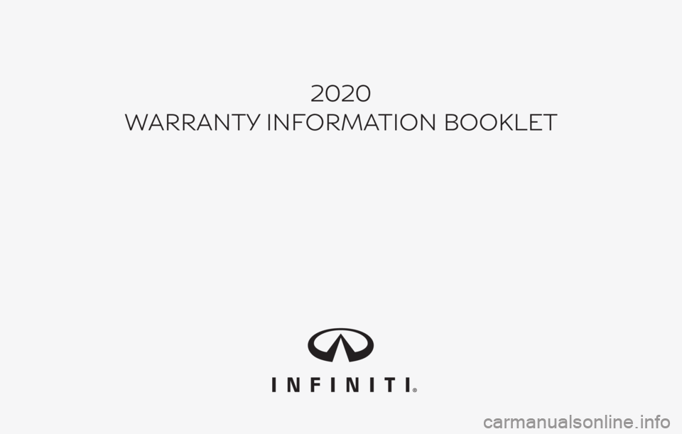 INFINITI QX80 2020  Warranty Information Booklet 2020
WARRANTY INFORMATION BOOKLET 