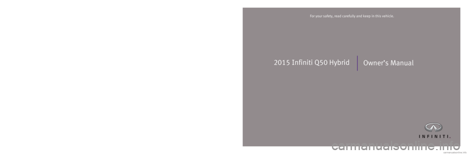 INFINITI Q50 HYBRID 2015  Owners Manual 