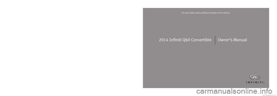 INFINITI Q60 CONVERTIBLE 2014  Owners Manual 