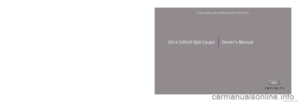 INFINITI Q60 COUPE 2014  Owners Manual 