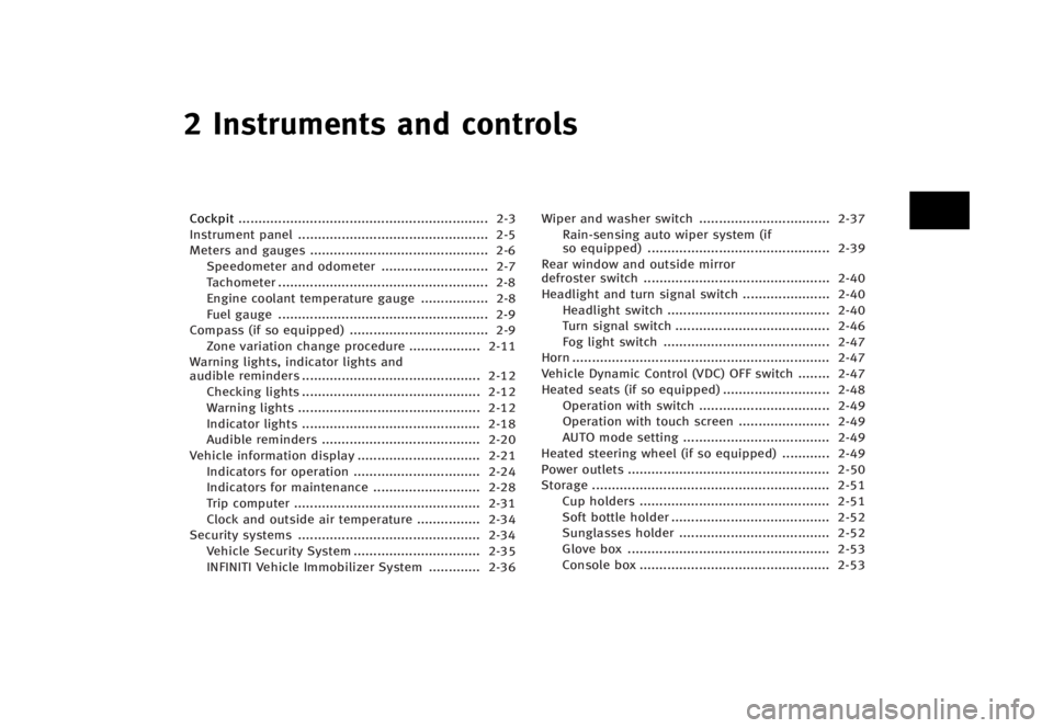INFINITI Q60 COUPE 2017 Owners Manual ������
�> �(�G�L�W� ����� �� �� �0�R�G�H�O� �����0�< �,�1�)�,�1�,�7�, �4����&�9��� �2�0���(��&�9���8� �@
� �*�O�T�U�S�V�N�F�O�U�T �B�O�E �D�P�O�U�S�P�M�T
�$�P�D�L�Q�J