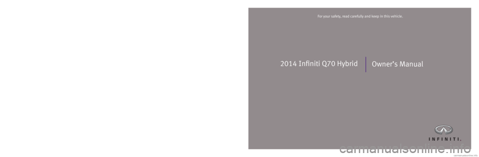 INFINITI Q70 HYBRID 2014  Owners Manual 