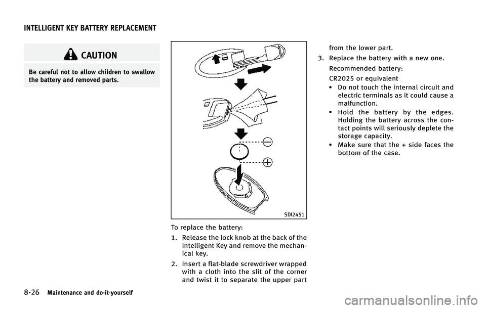 INFINITI Q70 HYBRID 2015  Owners Manual �����.�B�J�O�U�F�O�B�O�D�F �B�O�E �E�P��J�U��Z�P�V�S�T�F�M�G
�$�"�6�5�*�0�/
�#�F �D�B�S�F�G�V�M �O�P�U �U�P �B�M�M�P�X �D�I�J�M�E�S�F�O �U�P �T�X�B�M�M�P�X
�U�I�F �C�B�U�U�F�S�Z �B�O�E �S�F�N�P�