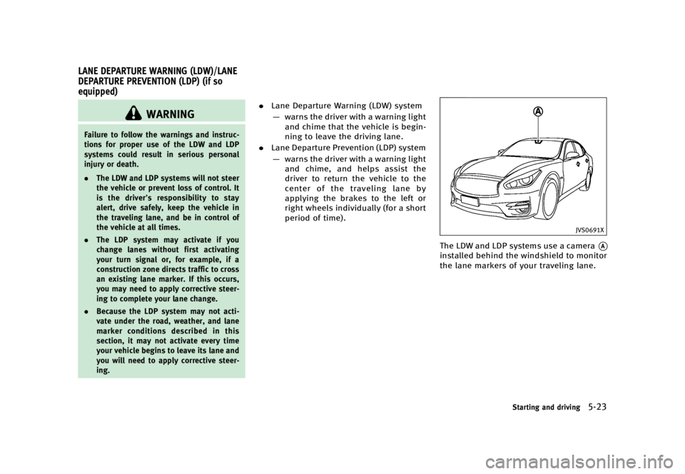 INFINITI Q70 HYBRID 2017  Owners Manual �������
�> �(�G�L�W� ����� �� � �0�R�G�H�O� �����0�< �,�1�)�,�1�,�7�, �4�� �+�\�E�U�L�G ��+�<��� �2�0���(��+�<���8�� �@
GUID-B38D282D-E381-4226-9B23-062B3E7AA6E8
�8�"