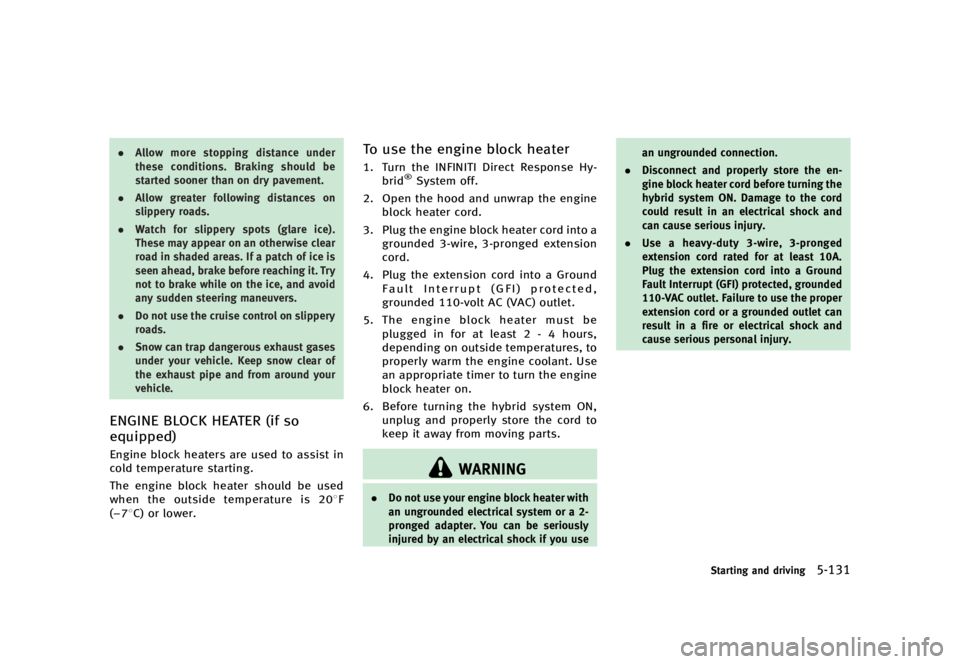 INFINITI Q70 HYBRID 2017  Owners Manual �������
�> �(�G�L�W� ����� �� � �0�R�G�H�O� �����0�< �,�1�)�,�1�,�7�, �4�� �+�\�E�U�L�G ��+�<��� �2�0���(��+�<���8�� �@
.�"�M�M�P�X �N�P�S�F �T�U�P�Q�Q�J�O�H �E�J�T�U