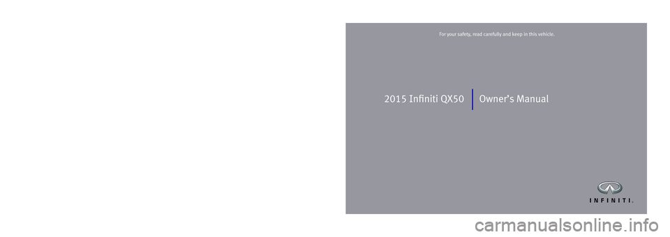 INFINITI QX50 2015  Owners Manual 