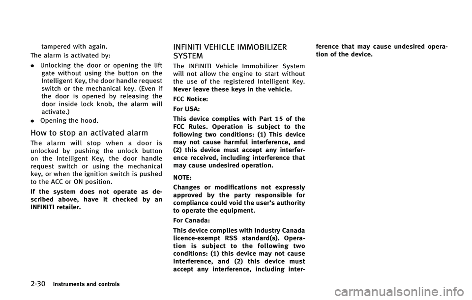 INFINITI QX50 2015  Owners Manual �����*�O�T�U�S�V�N�F�O�U�T �B�O�E �D�P�O�U�S�P�M�T
�U�B�N�Q�F�S�F�E �X�J�U�I �B�H�B�J�O�
�5�I�F �B�M�B�S�N �J�T �B�D�U�J�W�B�U�F�E �C�Z�
. �6�O�M�P�D�L�J�O�H �U�I�F �E�P�P�S �P�S �P�Q�F�O�J�O�H 