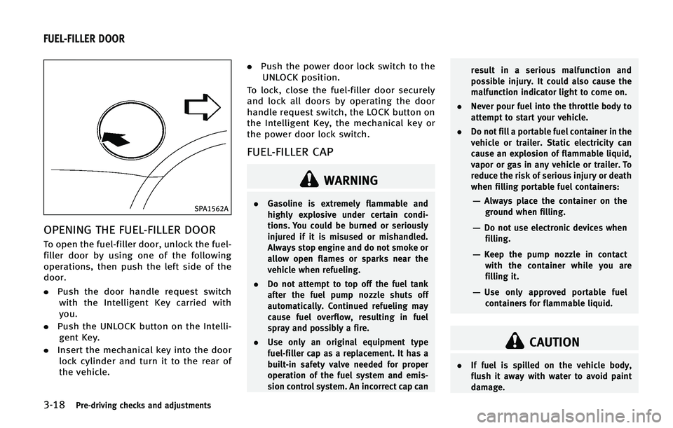 INFINITI QX50 2015  Owners Manual �����1�S�F��E�S�J�W�J�O�H �D�I�F�D�L�T �B�O�E �B�E�K�V�T�U�N�F�O�U�T
�4�1�"�����"
�0�1�&�/�*�/�( �5�)�& ��6�&�-���*�-�-�&�3 �%�0�0�3
�5�P �P�Q�F�O �U�I�F �G�V�F�M��G�J�M�M�F�S �E�P�P�S�
 