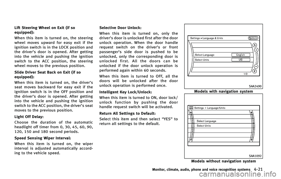 INFINITI QX50 2015  Owners Manual �-�J�G�U �4�U�F�F�S�J�O�H �8�I�F�F�M �P�O �&�Y�J�U �	�J�G �T�P
�F�R�V�J�Q�Q�F�E�
�
�8�I�F�O �U�I�J�T �J�U�F�N �J�T �U�V�S�O�F�E �P�O�
 �U�I�F �T�U�F�F�S�J�O�H
�X�I�F�F�M �N�P�W�F�T �V�Q�X�B�S�E �G�P�