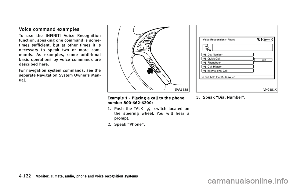 INFINITI QX50 2015  Owners Manual ������.�P�O�J�U�P�S�
 �D�M�J�N�B�U�F�
 �B�V�E�J�P�
 �Q�I�P�O�F �B�O�E �W�P�J�D�F �S�F�D�P�H�O�J�U�J�P�O �T�Z�T�U�F�N�T
�7�P�J�D�F �D�P�N�N�B�O�E �F�Y�B�N�Q�M�F�T
�5�P �V�T�F �U�I�F �*�/��*�/�*�5