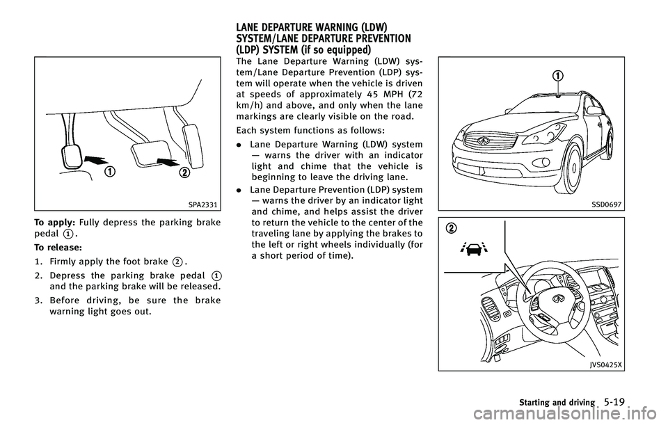 INFINITI QX50 2015  Owners Manual �4�1�"����
�5�P �B�Q�Q�M�Z���V�M�M�Z �E�F�Q�S�F�T�T �U�I�F �Q�B�S�L�J�O�H �C�S�B�L�F
�Q�F�E�B�M
*��
�5�P �S�F�M�F�B�T�F�
�� ��J�S�N�M�Z �B�Q�Q�M�Z �U�I�F �G�P�P�U �C�S�B�L�F
*��
�� �%�
