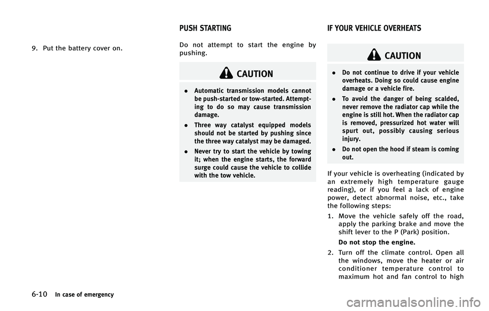 INFINITI QX50 2015  Owners Manual �����*�O �D�B�T�F �P�G �F�N�F�S�H�F�O�D�Z
�� �1�V�U �U�I�F �C�B�U�U�F�S�Z �D�P�W�F�S �P�O��%�P �O�P�U �B�U�U�F�N�Q�U �U�P �T�U�B�S�U �U�I�F �F�O�H�J�O�F �C�Z
�Q�V�T�I�J�O�H�
�$�"�6�5�*�0�/
.
�