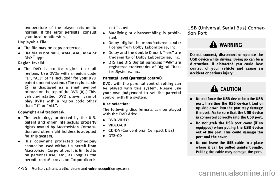 INFINITI QX70 2015  Owners Manual �����.�P�O�J�U�P�S�
 �D�M�J�N�B�U�F�
 �B�V�E�J�P�
 �Q�I�P�O�F �B�O�E �W�P�J�D�F �S�F�D�P�H�O�J�U�J�P�O �T�Z�T�U�F�N�T
�U�F�N�Q�F�S�B�U�V�S�F �P�G �U�I�F �Q�M�B�Z�F�S �S�F�U�V�S�O�T �U�P
�O�P�S�N�B