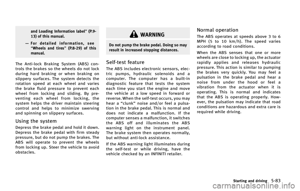 INFINITI QX70 2015  Owners Manual �B�O�E �-�P�B�E�J�O�H �*�O�G�P�S�N�B�U�J�P�O �M�B�C�F�M�u�	�1���
���
 �P�G �U�I�J�T �N�B�O�V�B�M�
�‡��P�S �E�F�U�B�J�M�F�E �J�O�G�P�S�N�B�U�J�P�O�
 �T�F�F
�g�8�I�F�F�M�T �B�O�E �U�J�S�F�T�u�	