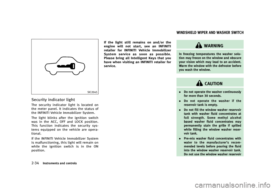 INFINITI QX70 2016  Owners Manual �������
�> �(�G�L�W� ����� �� �� �0�R�G�H�O� �6���� �@
�����*�O�T�U�S�V�N�F�O�U�T �B�O�E �D�P�O�U�S�P�M�T
�4�*�$����
�4�F�D�V�S�J�U�Z �J�O�E�J�D�B�U�P�S �M�J�H�I�UGUID-3E