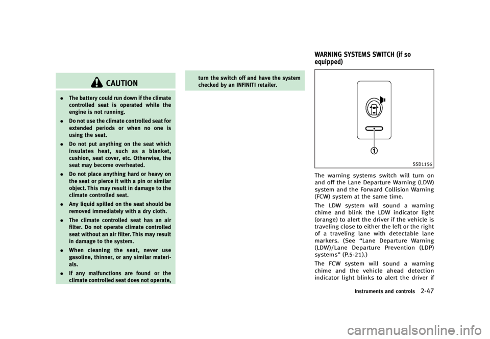 INFINITI QX70 2016  Owners Manual �������
�> �(�G�L�W� ����� �� �� �0�R�G�H�O� �6���� �@
�$�"�6�5�*�0�/
.�5�I�F �C�B�U�U�F�S�Z �D�P�V�M�E �S�V�O �E�P�X�O �J�G �U�I�F �D�M�J�N�B�U�F
�D�P�O�U�S�P�M�M�F�E �T�F�B�U �