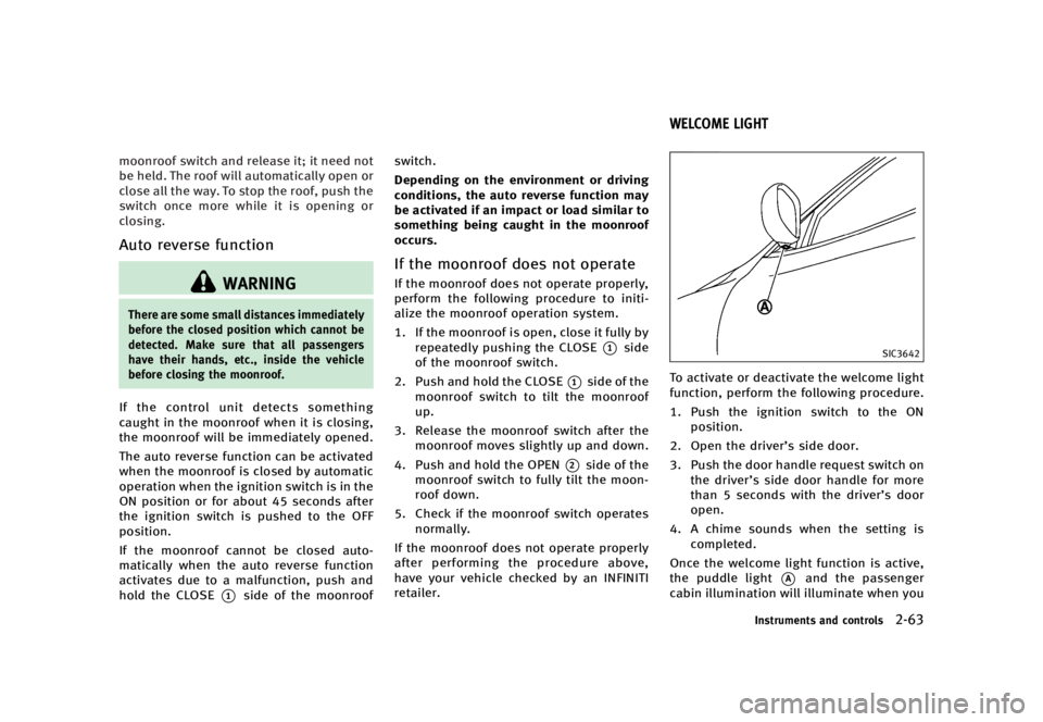 INFINITI QX70 2016  Owners Manual �������
�> �(�G�L�W� ����� �� �� �0�R�G�H�O� �6���� �@
�N�P�P�O�S�P�P�G �T�X�J�U�D�I �B�O�E �S�F�M�F�B�T�F �J�U� �J�U �O�F�F�E �O�P�U
�C�F �I�F�M�E� �5�I�F �S�P�P�G �X�J�M�M �B