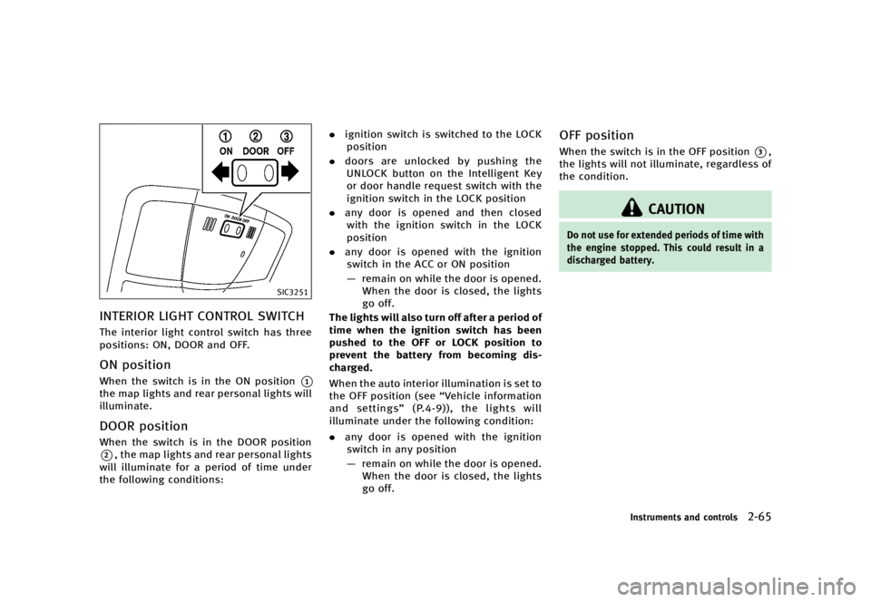 INFINITI QX70 2016  Owners Manual �������
�> �(�G�L�W� ����� �� �� �0�R�G�H�O� �6���� �@
�4�*�$����
�*�/�5�&�3�*�0�3 �-�*�(�)�5 �$�0�/�5�3�0�- �4�8�*�5�$�)GUID-5472874C-63B7-4BAB-B073-477FF060309D�5�I�F �J�O�