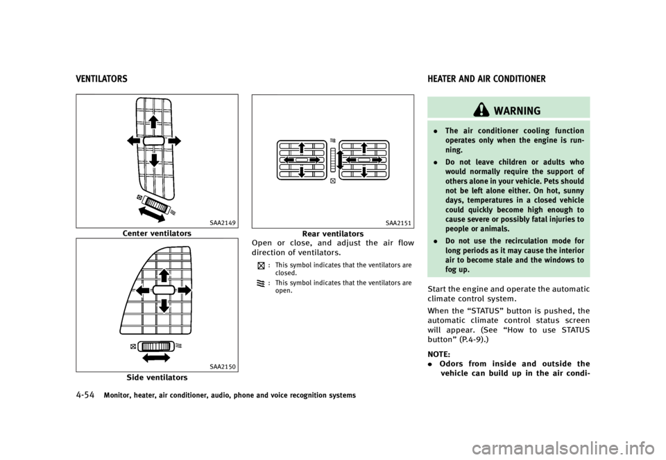 INFINITI QX70 2016  Owners Manual �������
�> �(�G�L�W� ����� �� �� �0�R�G�H�O� �6���� �@
�����.�P�O�J�U�P�S�
 �I�F�B�U�F�S�
 �B�J�S �D�P�O�E�J�U�J�P�O�F�S�
 �B�V�E�J�P�
 �Q�I�P�O�F �B�O�E �W�P�J�D�F �S�F�D�P�