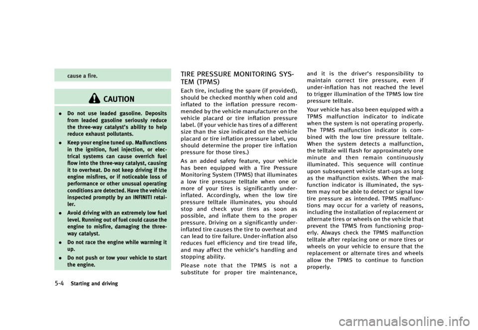INFINITI QX70 2016  Owners Manual �������
�> �(�G�L�W� ����� �� �� �0�R�G�H�O� �6���� �@
����4�U�B�S�U�J�O�H �B�O�E �E�S�J�W�J�O�H
�D�B�V�T�F �B �G�J�S�F�
�$�"�6�5�*�0�/
.�%�P �O�P�U �V�T�F �M�F�B�E�F�E �H�B�