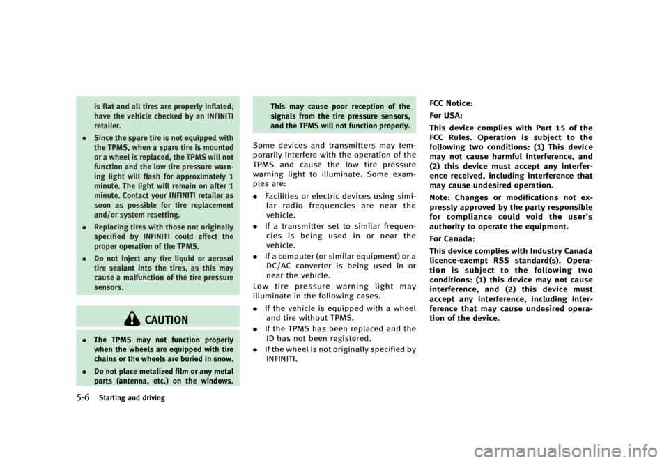 INFINITI QX70 2016  Owners Manual �������
�> �(�G�L�W� ����� �� �� �0�R�G�H�O� �6���� �@
����4�U�B�S�U�J�O�H �B�O�E �E�S�J�W�J�O�H
�J�T �G�M�B�U �B�O�E �B�M�M �U�J�S�F�T �B�S�F �Q�S�P�Q�F�S�M�Z �J�O�G�M�B�U�F�