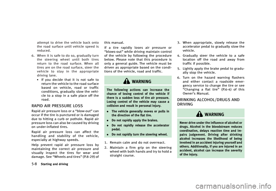 INFINITI QX70 2016  Owners Manual �������
�> �(�G�L�W� ����� �� �� �0�R�G�H�O� �6���� �@
����4�U�B�S�U�J�O�H �B�O�E �E�S�J�W�J�O�H
�B�U�U�F�N�Q�U �U�P �E�S�J�W�F �U�I�F �W�F�I�J�D�M�F �C�B�D�L �P�O�U�P
�U�I�F 
